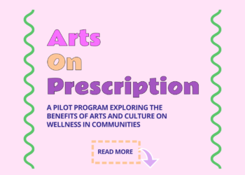 Saying Arts on Prescription Pilot Undertaking — BC Alliance for Arts + Tradition