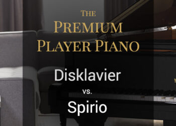 Premium Participant Piano: Disklavier vs. Spirio