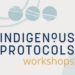 Indigenous Protocols for the Visible Arts Workshop Collection 2023 — BC Alliance for Arts + Tradition