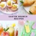 75+ Easter Brunch Concepts