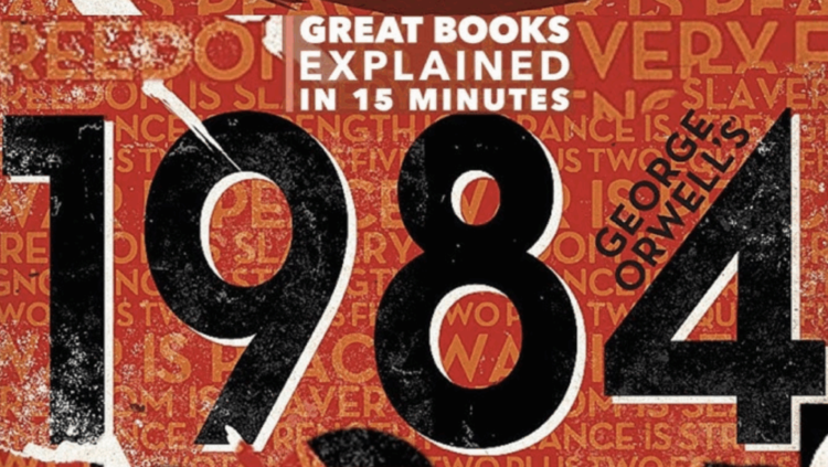 An Introduction to George Orwell’s 1984 and How Energy Manufactures Fact