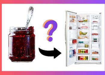 Does Jelly Have to be Refrigerated?