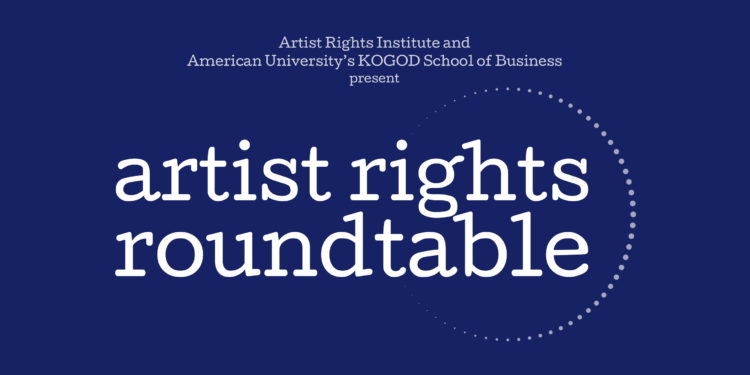 Speaker Updates for September 18 Artist Rights Roundtable in DC – Music Expertise Coverage