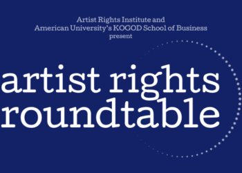 Don’t overlook tomorrow—Artist Rights Roundtable on AI and Copyright at American College in Washington DC – Music Expertise Coverage