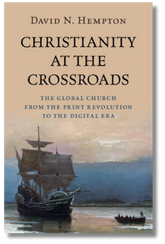 ‘Christianity on the Crossroads’ by David N. Hempton evaluate