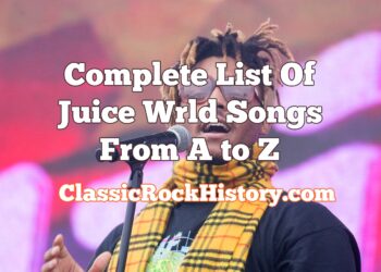 Full Checklist Of Juice Wrld Songs From A to Z