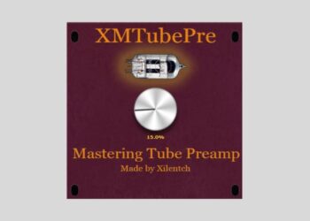 Xilentch releases XMTubePre, a FREE mastering tube preamp plugin