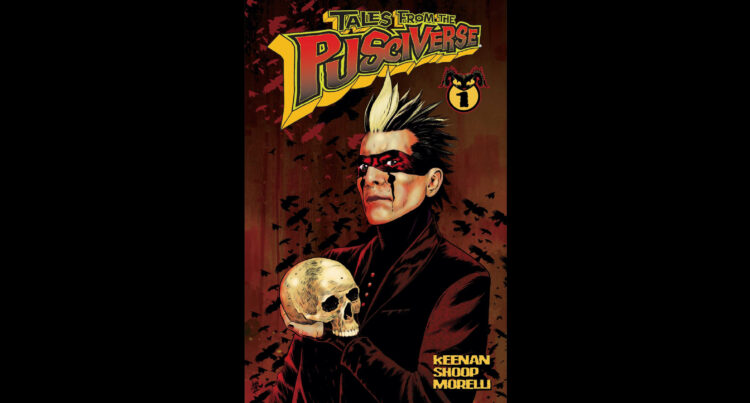 PUSCIFER Unveils Comedian E-book Collection “Tales From The Pusciverse”; Subject #1 Out Now