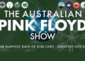 The Australian Pink Floyd Present Broadcasts 2026 Summer time Tour
