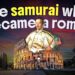 The Samurai Who Grew to become A Roman Citizen