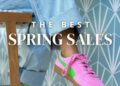 The Finest Spring Gross sales Occurring Now