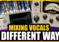 4 Totally different Methods to Combine Vocals, From Aggressive Compression to Pure House