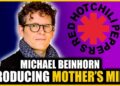 Michael Beinhorn on Working with the Pink Sizzling Chili Peppers, Chaos, Chemistry and Capturing Lightning