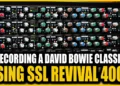 Recording By means of the SSL Revival 4000, Why This Fashionable Channel Strip Feels Like a Basic