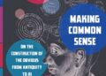 Frequent Sense – What’s Previous is Information – Energetic Historical past