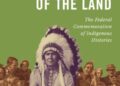 Indigenous Historical past & the Historic Websites and Monuments Board of Canada – What’s Outdated is Information – Lively Historical past