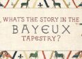 The Bayeux Tapestry Defined: Watch an Animated Retelling of the Norman Conquest