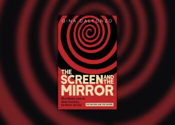 CAPC Unique: Learn the First Chapter From Gina Dalfonzo’s The Display screen and the Mirror