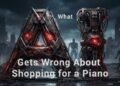 What AI Will get Incorrect About Shopping for a Piano