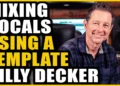 Mixing Pop, Rock and Nation Vocals with the Identical Template Method: Billy Decker Reveals You How