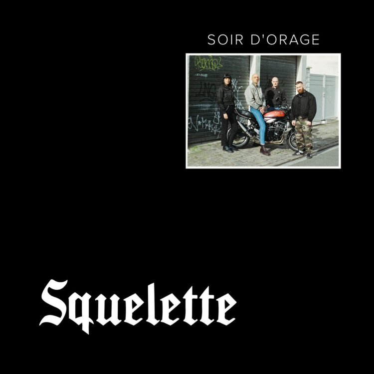 French Oi Crew Squelette Launch New EP ‘Soir d’Orage’: Pay attention