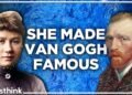 How Vincent van Gogh’s Sister-in-Legislation Labored Tirelessly to Make Him Well-known
